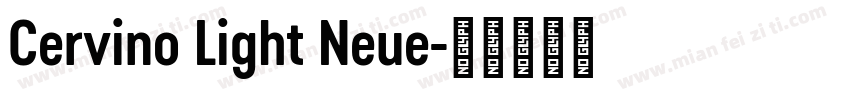Cervino Light Neue字体转换